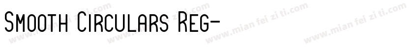 Smooth Circulars Reg字体转换